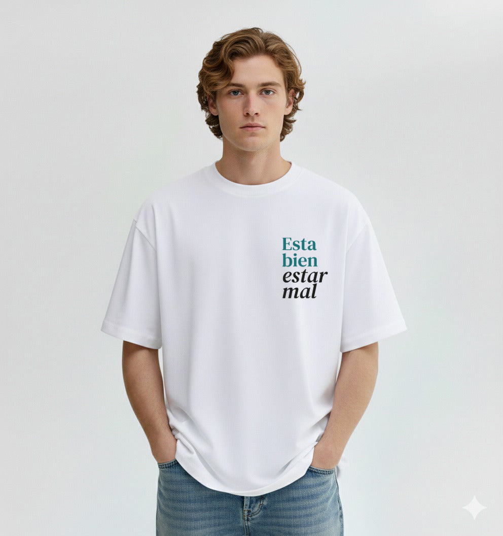 Esta bien Estar mal - Hombre